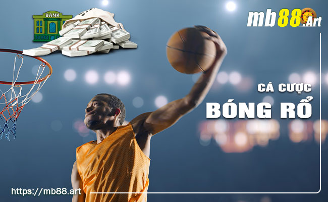 Thể thao 4 Cá cược bóng rổ
